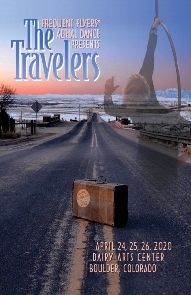 The Travelers. Frequent Flyers Professional Company. April 24-26, 2020. Dairy Arts Center.