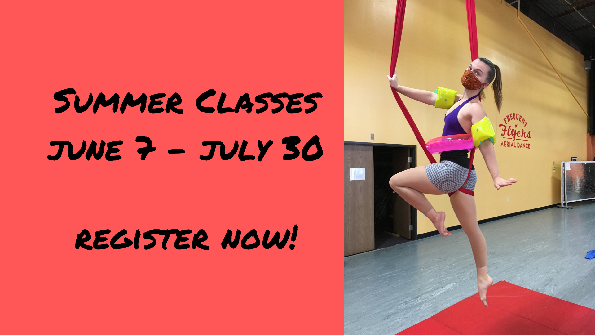 Register now! Summer classes start June 7 Aerial Dance Classes